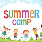 Summer Camp 2022 - For preschool and incoming kindergarten students